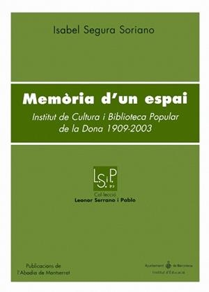 MEMORIA D'UN ESPAI | 9788484159292 | SEGURA SORIANO, ISABEL