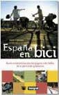 ESPAÑA EN BICI | 9788479018337 | TORTOSA, PACO
