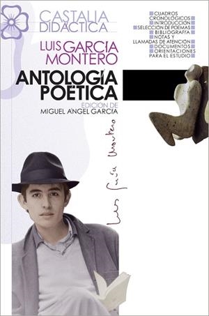 ANTOLOGIA POETICA | 9788497400176 | GARCIA MONTERO, LUIS