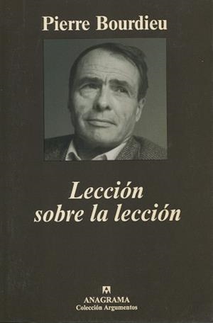 LECCION SOBRE LA LECCION | 9788433961754 | BOURDIEU, PIERRE