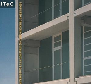 ALTERNATIVES A LA CONSTRUCCIO CONVENCIONAL D'HABIT | 9788478534173 | MA¥A. FRUCTUOSO