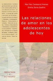 LAS RELACIONES DE AMOR EN LOS ADOLESCENTES DE HOY | 9788480635240 | CALATAYUD ARENES. MARI PAZ / SERRA DESFI