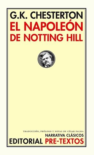 EL NAPOLEON DE NOTTING HILL | 9788481914726 | CHESTERTON. G. K.
