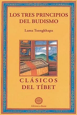 LOS TRES PRINCIPIOS BUDISTAS | 9788495094070 | KAPA. TSONG