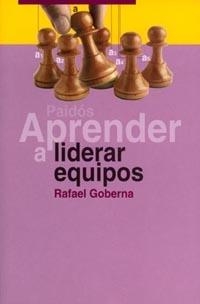 APRENDER A LIDERAR EQUIPOS | 9788449311208 | GOBERNA, R.