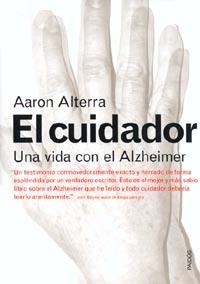 EL CUIDADOR | 9788449311482 | ALTERRA, A.
