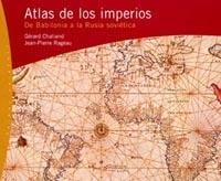 ATLAS DE LOS IMPERIOS | 9788449311512 | CHALIAND, G. Y RAGEAUD, P.