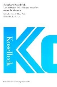 LOS ESTRATOS DEL TIEMPO: ESTUDIOS SOBRE LA HISTORI | 9788449311390 | KOSELLECK, R.