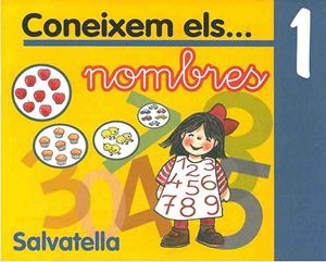 CONEIXEM ELS-- NOMBRES 1 | 9788484121954 | SABATE I RODIE, TERESA