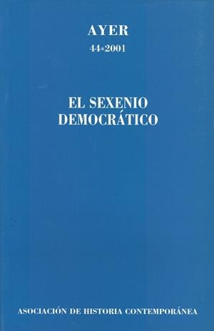 SEXENIO DEMOCRATICO , EL | 9788495379405 | SERRANO GARCÍA, RAFAEL