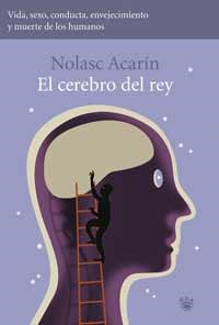 CEREBRO DEL REY, EL | 9788479018870 | ACARIN, NOLASC