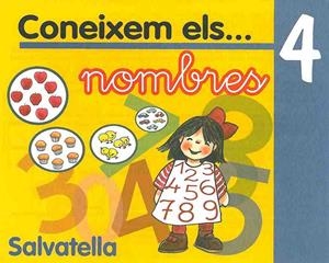 CONEIXEM ELS NOMBRES 4 | 9788484121985 | SABATÉ RODIÉ, TERESA