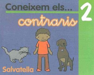 CONEIXEM ELS CONTRARIS 2 | 9788484122005 | SABATÉ RODIÉ, TERESA