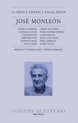CRITICA TEATRAL Y SOCIAL SEGUN JOSE MONLEON | 9788495722133 | VARIOS AUTORES