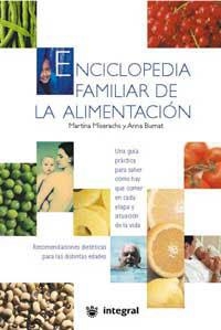 ENCICLOPEDIA FAMILIAR DE LA ALIMENTACION | 9788479018832 | BURNATT, ANNA/MISERACHS, MARTINA