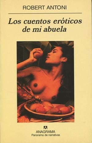 CUENTOS EROTICOS DE MI ABUELA, LOS | 9788433969798 | ANTONI, ROBERT