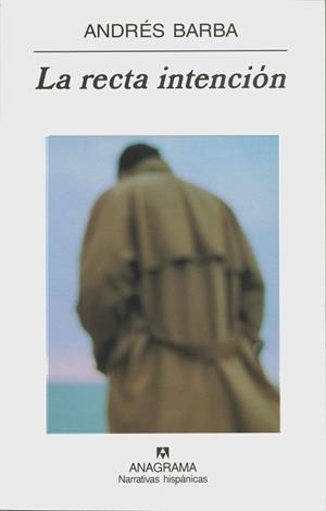 RECTA INTENCION, LA | 9788433968333 | BARBA, ANDRES