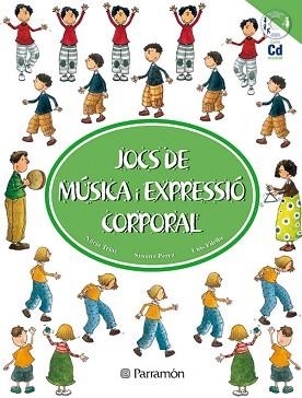 JOCS DE MUSICA I EXPRESSIO CORPORAL | 9788434224551 | TRIAS, NURIA/PEREZ, SUSANA/FILELLA, LUIS