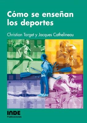 COMO SE ENSEÑAN LOS DEPORTES | 9788495114716 | TARGET, CHRISTIAN