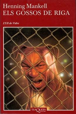 GOSSOS DE RIGA, ELS | 9788483108444 | MANKELL, HENNING