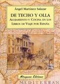 DE TECHO Y OLLA | 9788478132485 | MARTINEZ SALAZAR, ANGEL