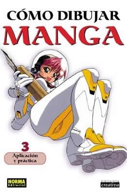 COMO DIBUJAR MANGA 3:APLÑICACION Y PRACTICA | 9788484313908 | VARIOS AUTORES