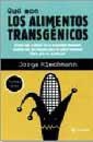 QUE SON LOS ALIMENTOS TRANSGENICOS | 9788479018283 | RIECHMANN, JORGE