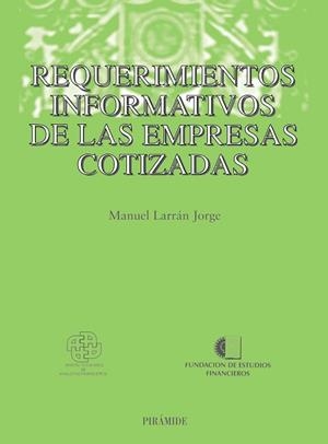 REQUERIMIENTOS INFORMATIVOS PERIODICOS DE LAS EMPR | 9788436817485 | LARRAN JORGE, MANUEL