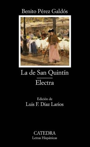 DE SAN QUINTIN/ ELECTRA, LA | 9788437620114 | PEREZ GALDOS, BENITO