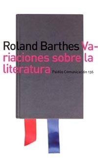 VARIACIONES SOBRE LA LITERATURA | 9788449312670 | BARTHES, R.