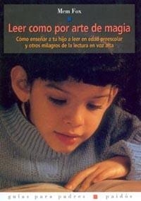 LEER COMO POR ARTE DE MAGIA | 9788449313592 | FOX, M.