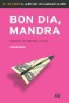 BON DIA MANDRA- ESTRATEGIES PER SOBREVIURE A LA FEINA | 9788429755190 | MAIER, CORINNE