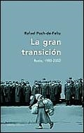 GRAN TRANSICION, LA | 9788484324225 | POCH, RAFAEL