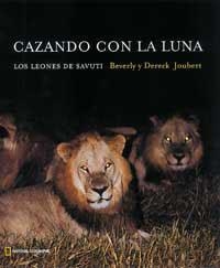 CAZANDO CON LA LUNA | 9788482982908 | JOUBERT, BEVERLY Y DERECK