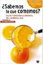 SABEMOS LO QUE COMEMOS? | 9788479019686 | VIDAL CAROU, M. CARMEN