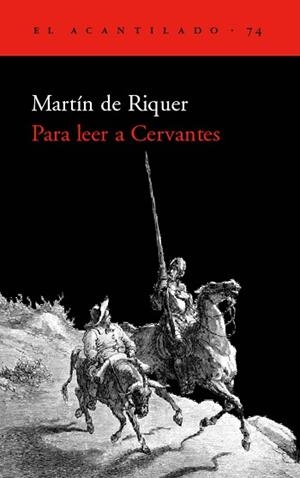 PARA LEER A CERVANTES | 9788496136205 | DE RIQUER, MARTI
