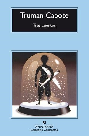 TRES CUENTOS | 9788433967435 | CAPOTE, TRUMAN