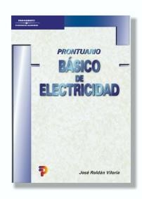PRONTUARIO BASICO DE ELECTRICIDAD | 9788428328340 | ROLDAN, JOSE