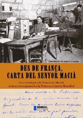 DES DE FRAN€A, CARTA DEL SENYOR MACIA | 9788495987099 | MACIÀ, FRANCESC