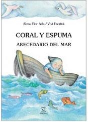 CORAL Y ESPUMA | 9788467012415 | ADA, ALMA FLOR/ESCRIVÁ, VIVI