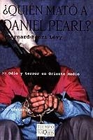 QUIEN MATO A DANIEL PEARL? | 9788483109274 | LEVY, BERNARD-HENRI