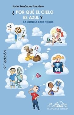 PORQUE EL CIELO ES AZUL? | 9788495642349 | FERNÁNDEZ PANADERO, JAVIER