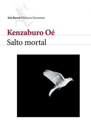 SALTO MORTAL | 9788432227547 | OÉ, KENZABURO