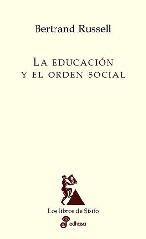 EDUCACION Y EL ORDEN SOCIAL, LA | 9788435027151 | RUSSELL, BERTRAND