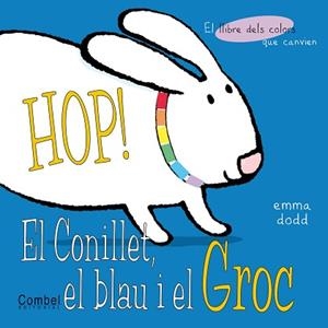 HOP EL CONILLET BLAU I GROC | 9788478648191 | DODD, EMMA