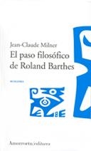 PASO FILOSOFICO DE ROLAND BARTHES | 9789505187188 | MILNER, JEAN-CLAUDE
