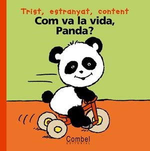 COM VA LA VIDA PANDA? | 9788478647118 | DELVAL, MARIE HÉLÈNE