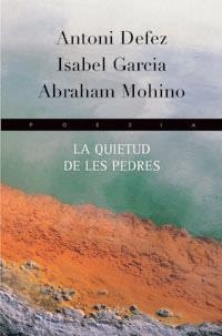 QUIETUD DE LES PEDRES, LA | 9788483302699 | VARIOS