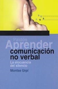 APRENDER COMUNICACION NO VERBAL | 9788449315787 | URPI, MONTSE