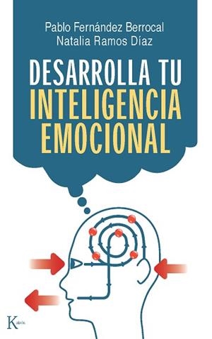 DESARROLLA INTELIGENCIA EMOCIONAL | 9788472455733 | FERNANDEZ BERROCAL, PABLO/RAMOS DIAZ, NA